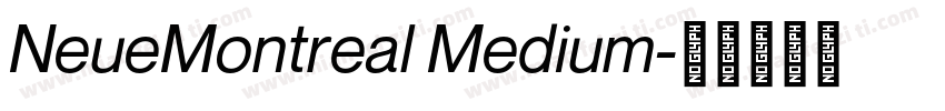 NeueMontreal Medium字体转换